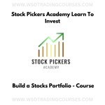 Stock Pickers Academy Learn To Invest - Build a Stocks Portfolio - Course