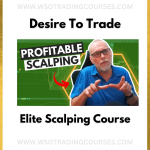 Desire To Trade – Elite Scalping - Course
