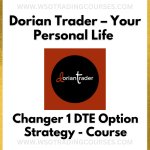 Dorian Trader: Your Personal Life Changer 1 DTE Option Strategy - Course