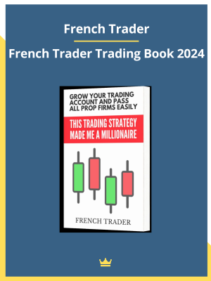 French Trader: Trading Book 2024 - Course