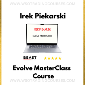 Irek Piekarski – Evolve MasterClass - Course