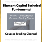 Diamant Capital: Technical & Fundamental Courses + Trading Channel - Course