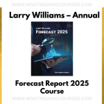 Larry Williams: Annual Forecast Report 2025 - Course