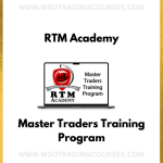 RTM Academy: Master Traders Training Program - Course