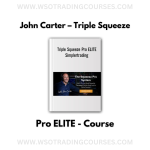John Carter – Triple Squeeze Pro ELITE - Course