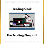 Trading Geek: The Trading Blueprint - Course