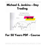 Michael S. Jenkins: Day Trading For 50 Years PDF - Course