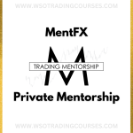 MentFX Private Mentorship (Latest) - Course