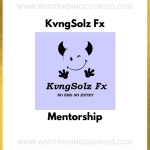 KvngSolz Fx Mentorship - Course