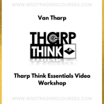 Van Tharp – Tharp Think Essentials Video Workshop - Course