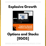Explosive Growth Options and Stocks [EGOS] - Course