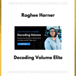 Raghee Horner: Decoding Volume Elite - Course