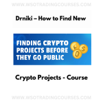 Drniki – How to Find New Crypto Projects - Course