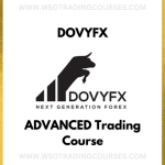 DOVYFX – ADVANCED Trading - Course