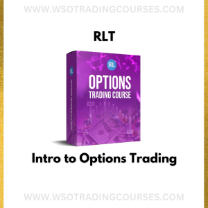 RLT – Intro to Options Trading - Course