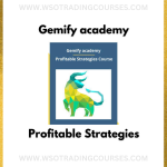Gemify academy – Profitable Strategies - Course