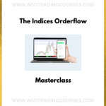 The Indices Orderflow Masterclass - Course