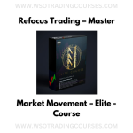 Refocus Trading – Master Market Movement – Elite - Course