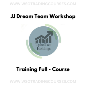 JJ Dream Team Workshop Training Full - Course