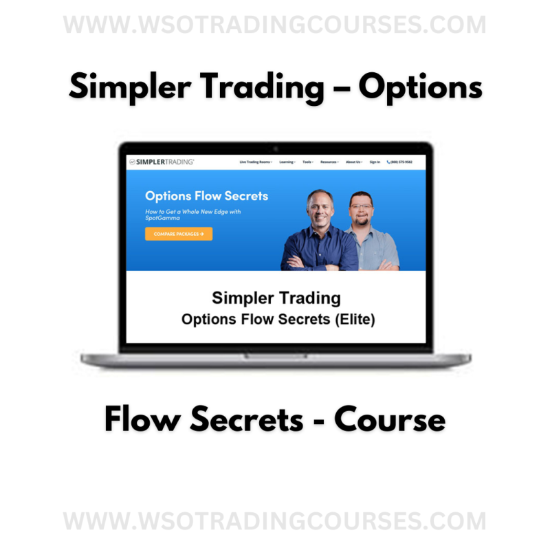 Simpler Trading – Options Flow Secrets - Course