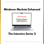 Mindover Markets Enhanced: The Intensive Series 2 - Course