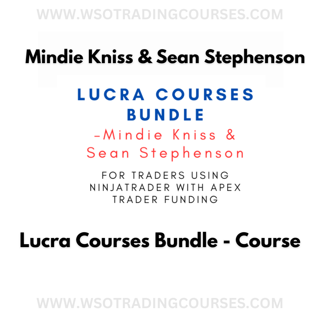 Mindie Kniss & Sean Stephenson – Lucra Courses Bundle - Course