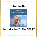 Rob Smith: Introduction To The STRAT - Course