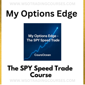 My Options Edge – The SPY Speed Trade - Course