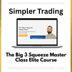 Simpler Trading – The Big 3 Squeeze Master Class Elite - Course
