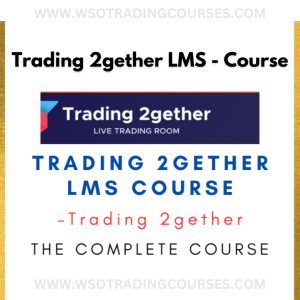 Trading 2gether LMS - Course