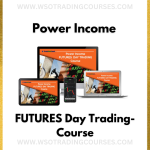 Power Income FUTURES Day Trading-Course