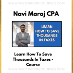 Navi Maraj CPA – Learn How To Save Thousands In Taxes - Course