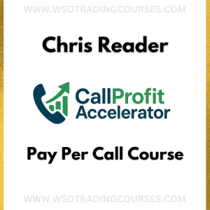 Christopher Reader Call Profit Accelerator 2025 - Course