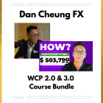 Dan Cheung wChampFX Bundle – Courses