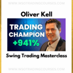 Oliver Kell Swing Trading MasterClass - Course