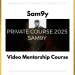 Sam9y Full Private Mentorship 2025 - Course