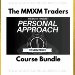 The MMXM Traders + My Personal Approach 2024 - Course
