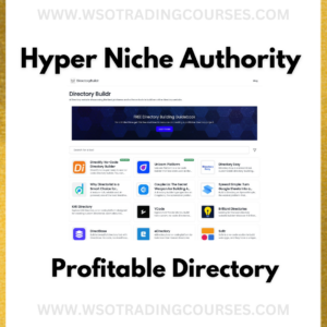 Hyper Niche Authority Blueprint The Complete System For Building Profitable Directory - Course