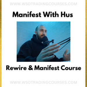 ManifestWithHus Simplified Rewire & Manifest - Course