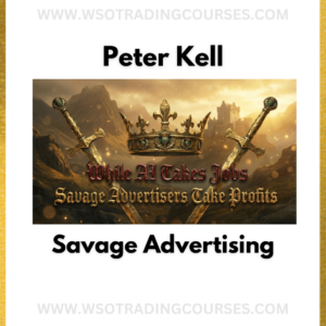 Peter Kell Savage Advertising System - Course