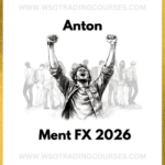 Anton Calmes MentFX Trading (2026) - Course