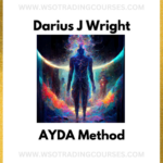 Darius J Wright: The AYDA Method - Course
