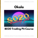 Okala 8020 Trading Pit Playbook PDF + Videos - Course