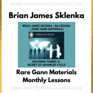 Brian James Sklenka Rare Gann Materials Monthly Lessons Trading - Course