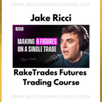 Jake Ricci RakeTrades Futures Trading - Course