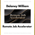 Delaney William Remote Job Accelerator – Course