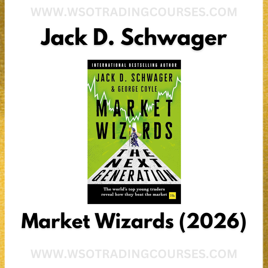 Jack D. Schwager Market Wizards The Next Generation The World's Top Young Traders Reveal How They Beat The Market