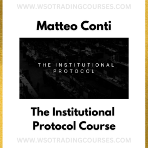 Matteo Conti The Institutional Protocol – Course