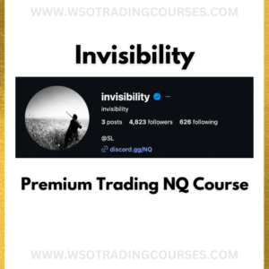 Invisibility Premium Trading NQ - Course