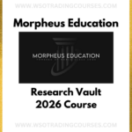 Morpheus Education Research Vault 2026 - Course